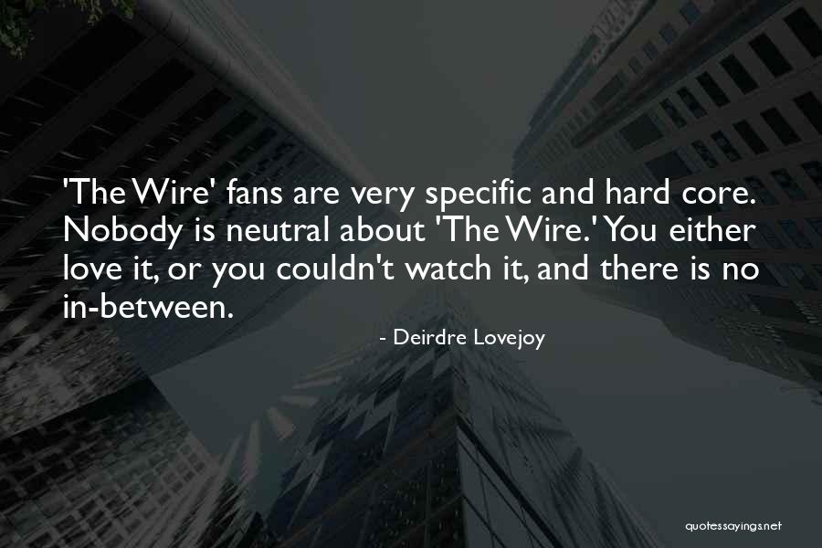Chatwins House Quotes By Deirdre Lovejoy Chatwins House Quotes By Deirdre Lovejoy