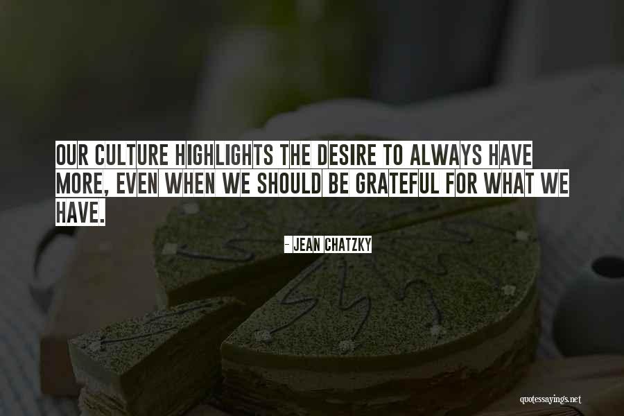 Chatzky Jean Quotes By Jean Chatzky Chatzky Jean Quotes By Jean Chatzky