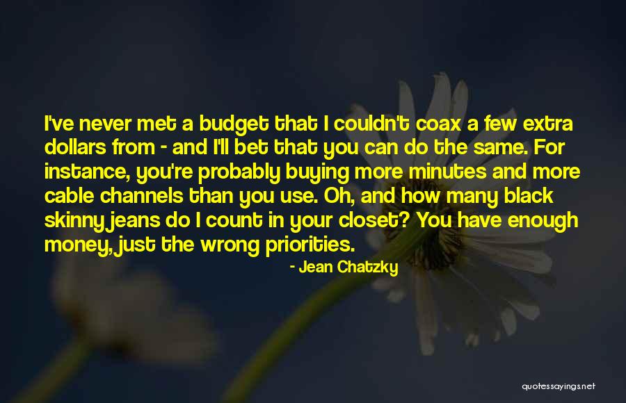 Chatzky Jean Quotes By Jean Chatzky Chatzky Jean Quotes By Jean Chatzky