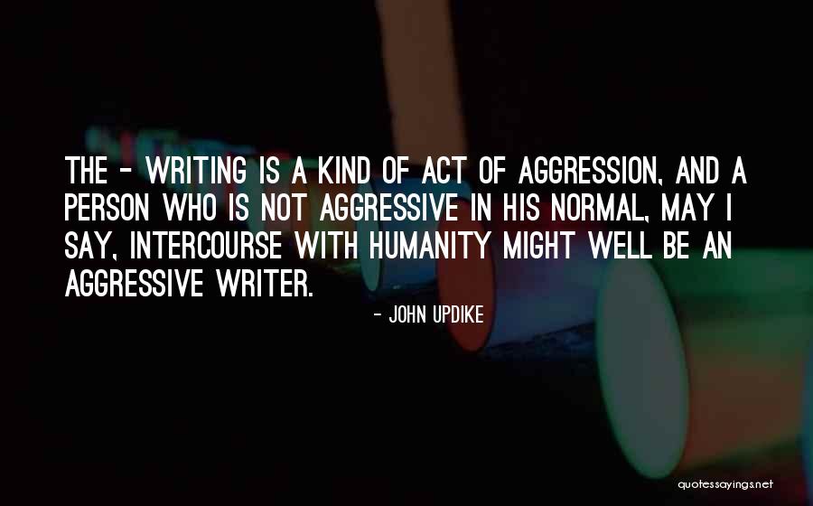 Chau Quotes By John Updike Chau Quotes By John Updike