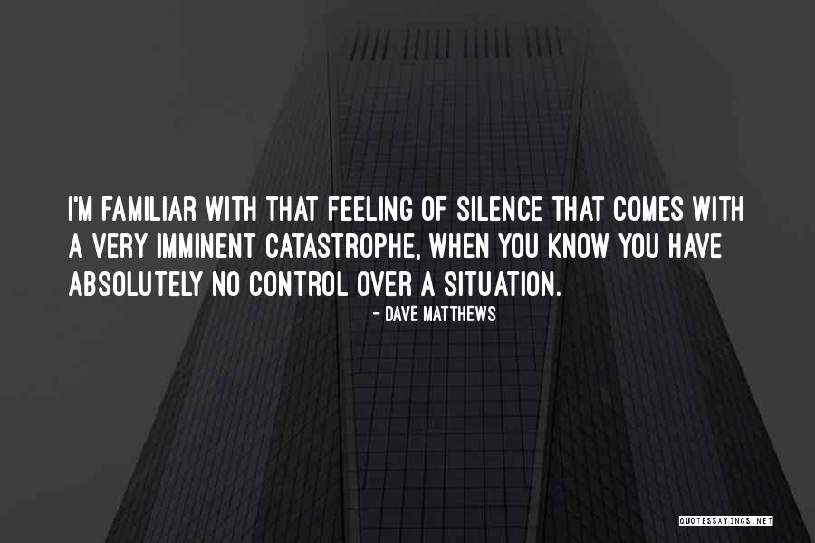Chaude Petite Quotes By Dave Matthews Chaude Petite Quotes By Dave Matthews