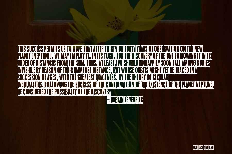 Chaude Petite Quotes By Urbain Le Verrier Chaude Petite Quotes By Urbain Le Verrier
