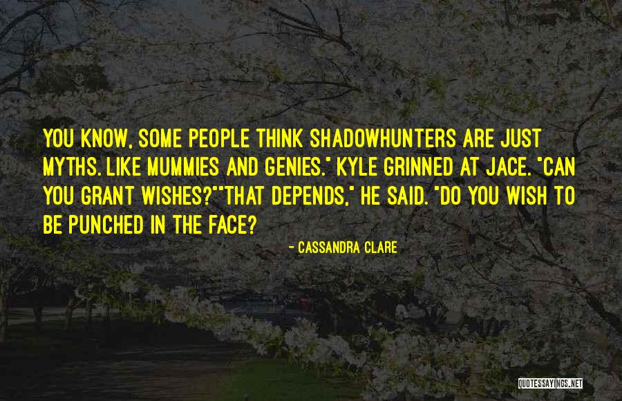 Chaudemanche P Re Quotes By Cassandra Clare