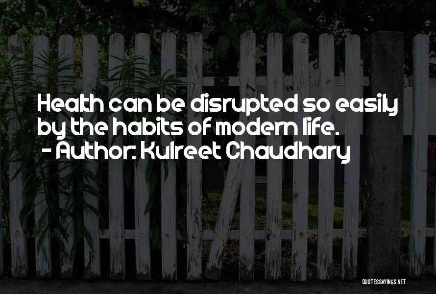 Chaudhary Quotes By Kulreet Chaudhary