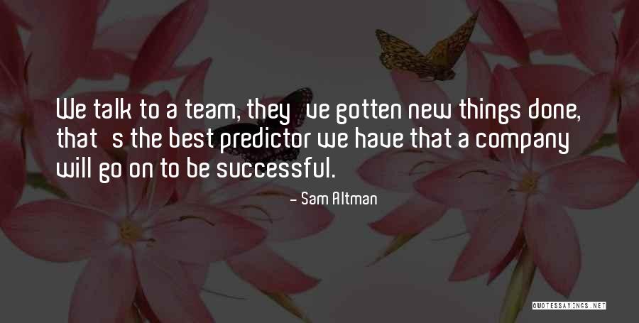 Chauffeuring School Quotes By Sam Altman Chauffeuring School Quotes By Sam Altman