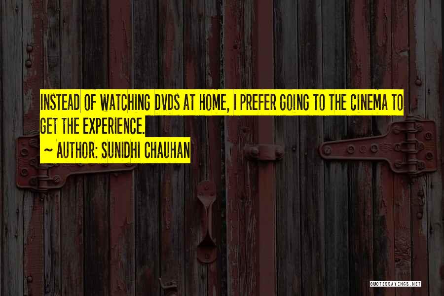 Chauhan Quotes By Sunidhi Chauhan