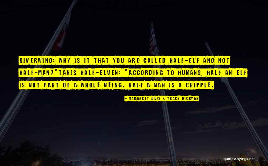 Chauna Sheffield Quotes By Margaret Weis & Tracy Hickman Chauna Sheffield Quotes By Margaret Weis & Tracy Hickman