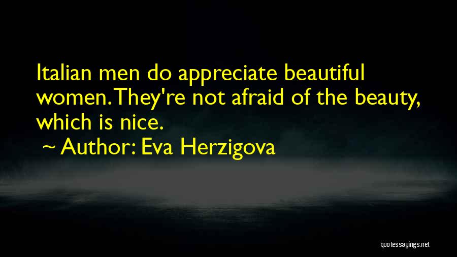 Chaunacy Quotes By Eva Herzigova