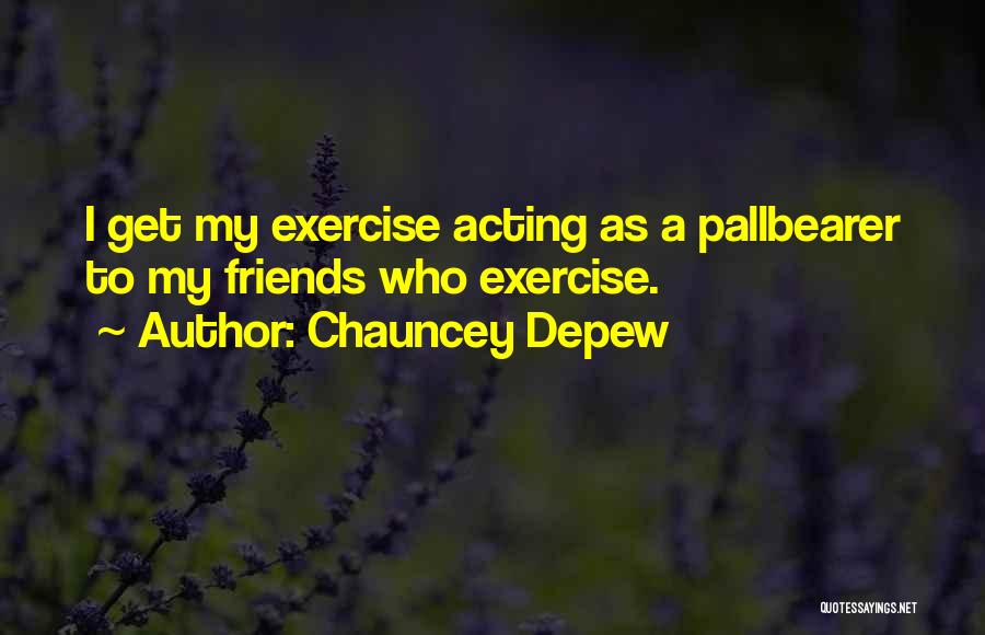 Chauncey Depew Quotes 1000651