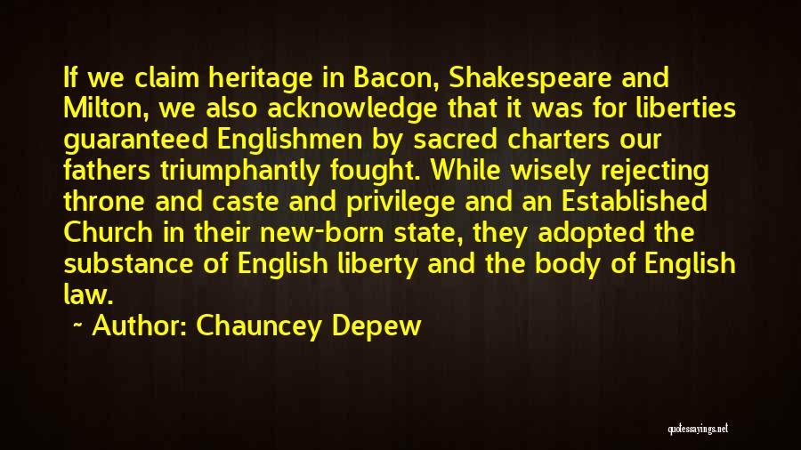 Chauncey Depew Quotes 2143523