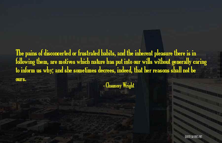 Chauncey Wright Quotes 690533 Chauncey Wright Quotes 690533