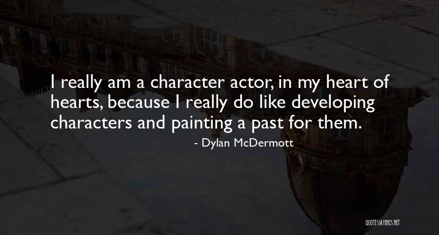 Chauncy Automotive Amarillo Quotes By Dylan McDermott Chauncy Automotive Amarillo Quotes By Dylan McDermott