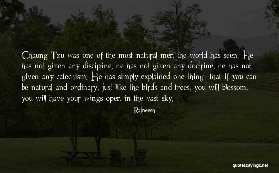Chaung Quotes By Rajneesh Chaung Quotes By Rajneesh