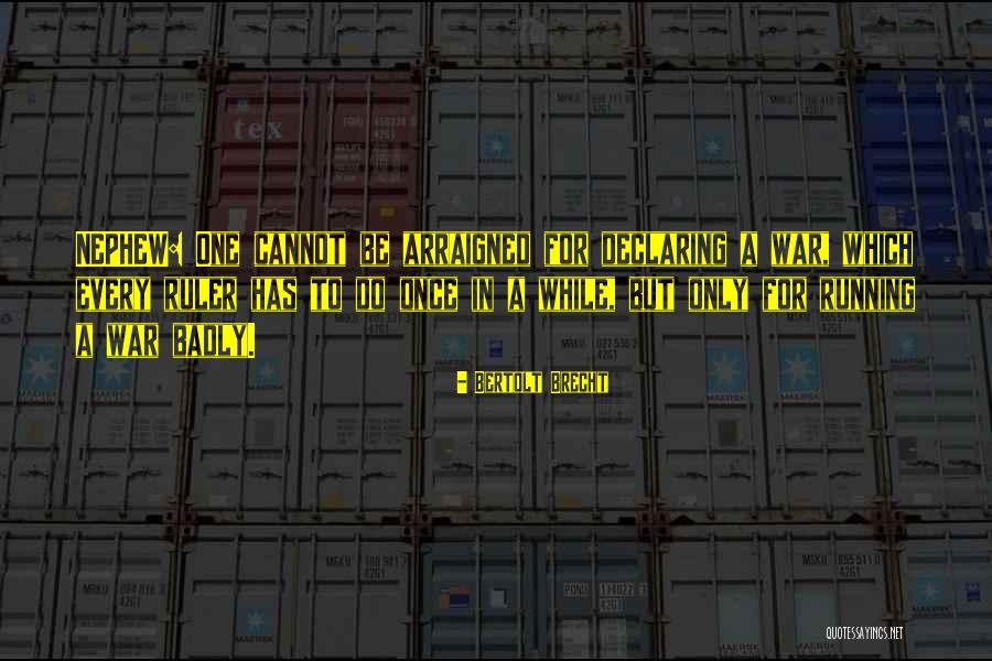 Chaunice Brown Quotes By Bertolt Brecht Chaunice Brown Quotes By Bertolt Brecht