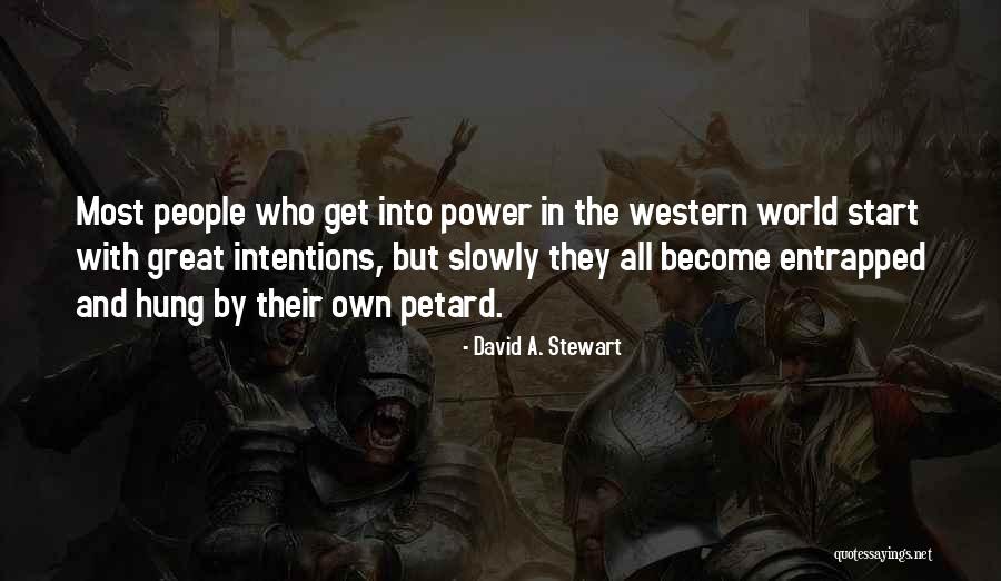 Chaunsamae Quotes By David A. Stewart Chaunsamae Quotes By David A. Stewart