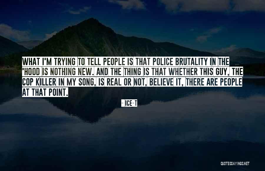 Chauntae Davies Quotes By Ice-T Chauntae Davies Quotes By Ice-T