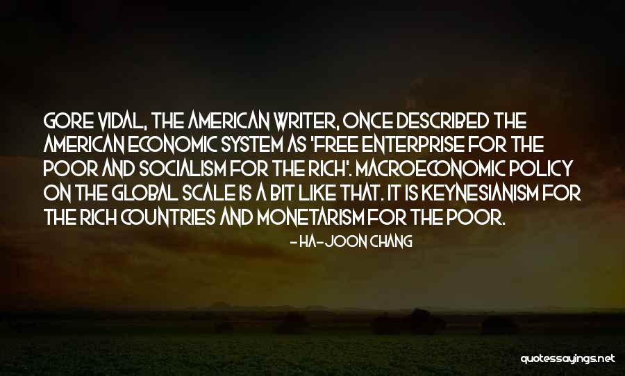 Chaunte Quotes By Ha-Joon Chang Chaunte Quotes By Ha-Joon Chang