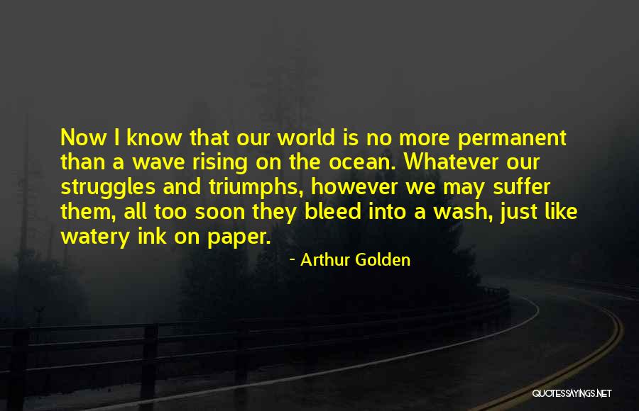 Chauntea Art Quotes By Arthur Golden Chauntea Art Quotes By Arthur Golden