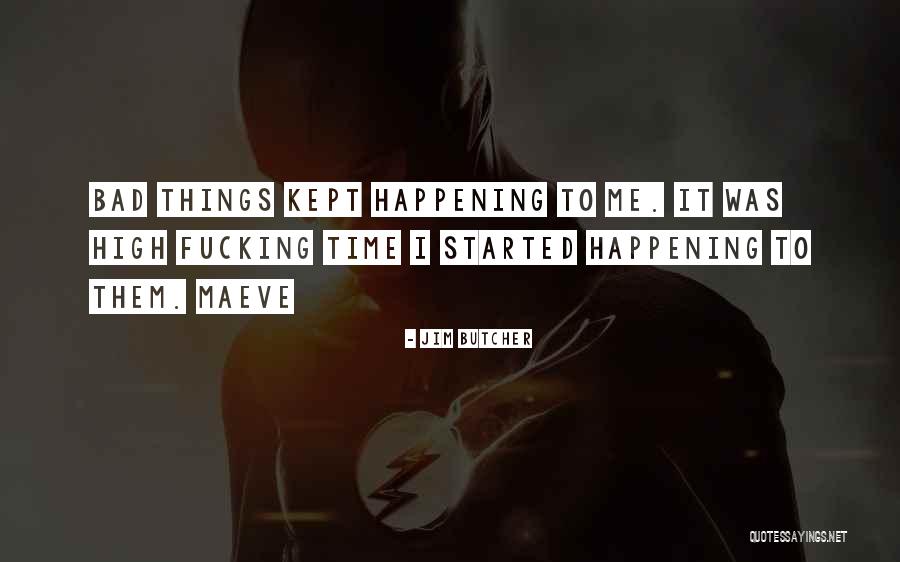 Chauveau Quotes By Jim Butcher Chauveau Quotes By Jim Butcher