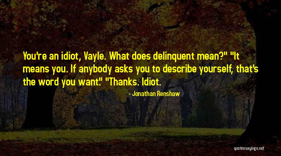 Chauvigny Velo Quotes By Jonathan Renshaw Chauvigny Velo Quotes By Jonathan Renshaw
