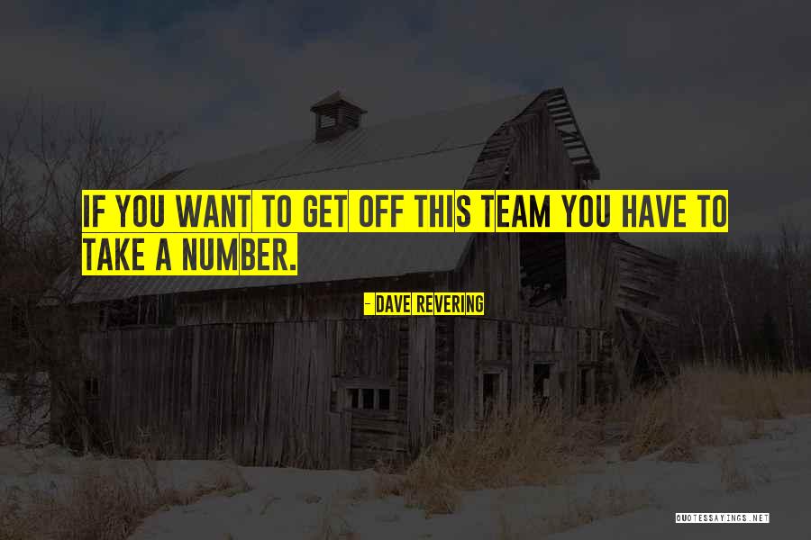 Chavalas Quotes By Dave Revering Chavalas Quotes By Dave Revering