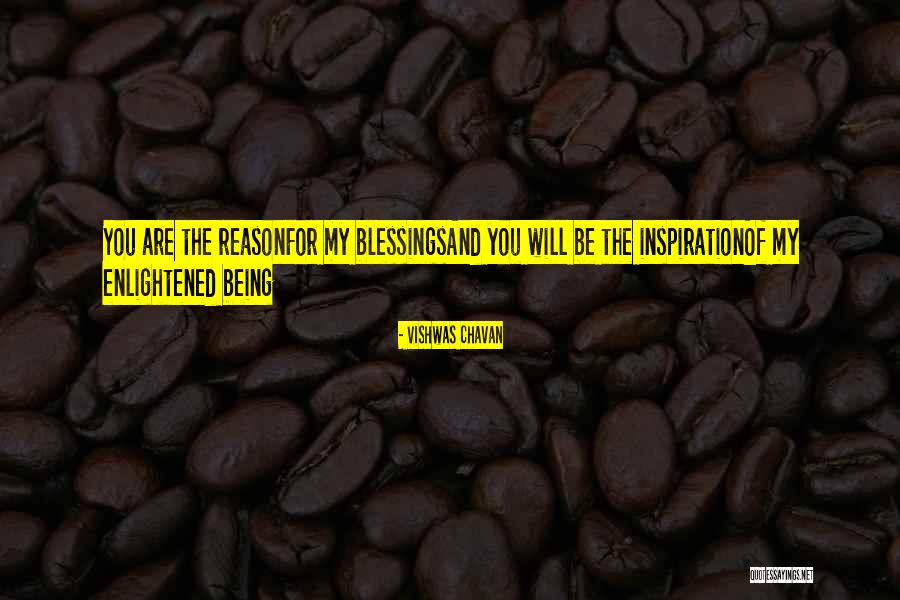 Chavan Quotes By Vishwas Chavan Chavan Quotes By Vishwas Chavan