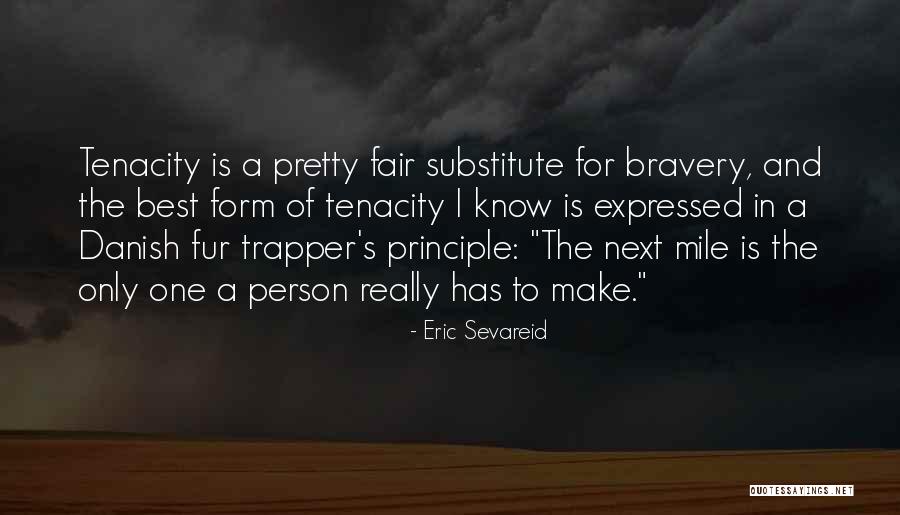 Chavanne Mcdonald Quotes By Eric Sevareid Chavanne Mcdonald Quotes By Eric Sevareid