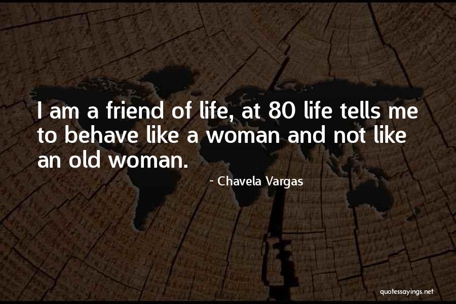 Chavela Vargas Quotes 408240