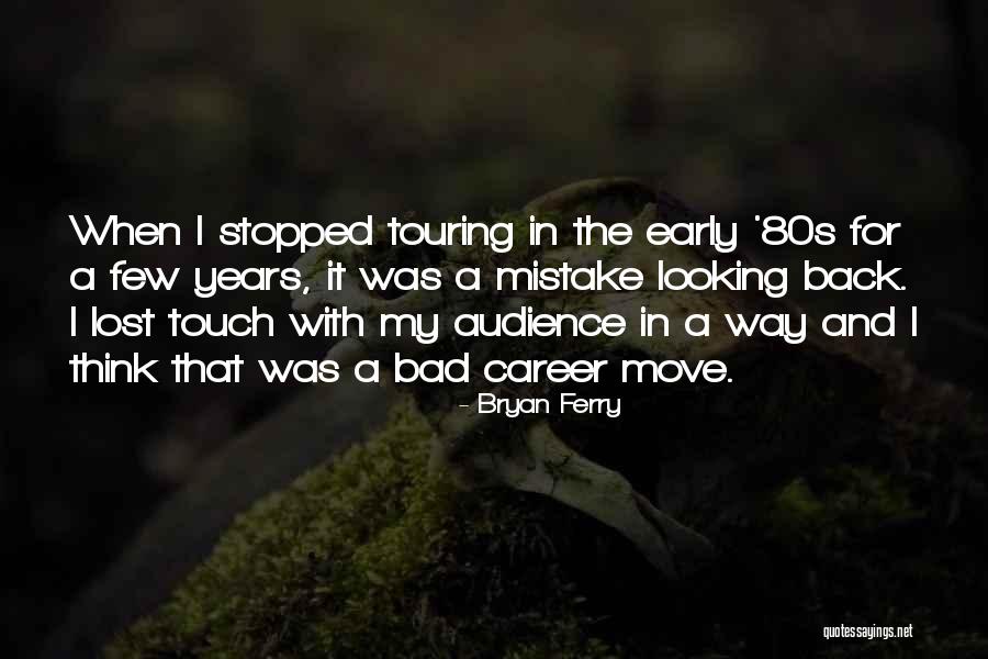 Chaverot Quotes By Bryan Ferry Chaverot Quotes By Bryan Ferry