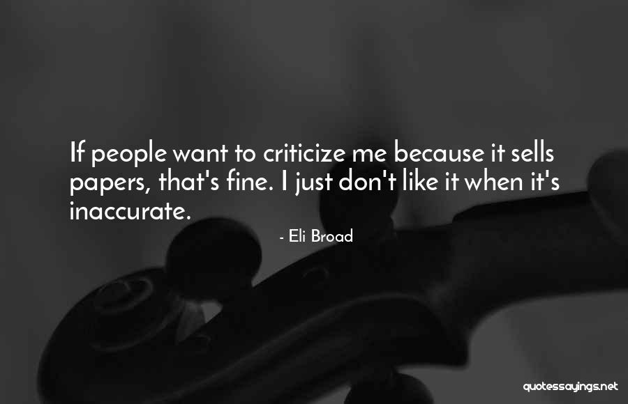 Chavigny Montoire Quotes By Eli Broad Chavigny Montoire Quotes By Eli Broad