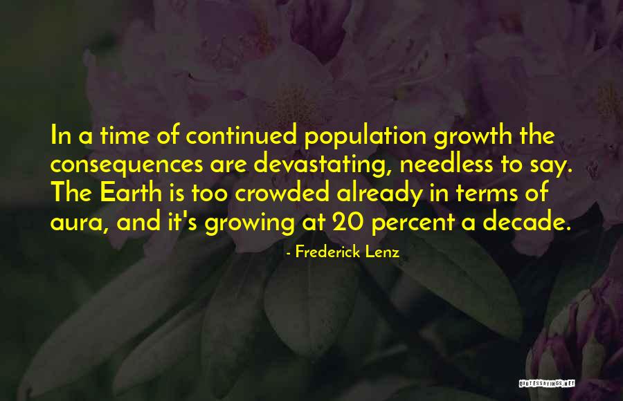 Chaville Jardin Quotes By Frederick Lenz Chaville Jardin Quotes By Frederick Lenz