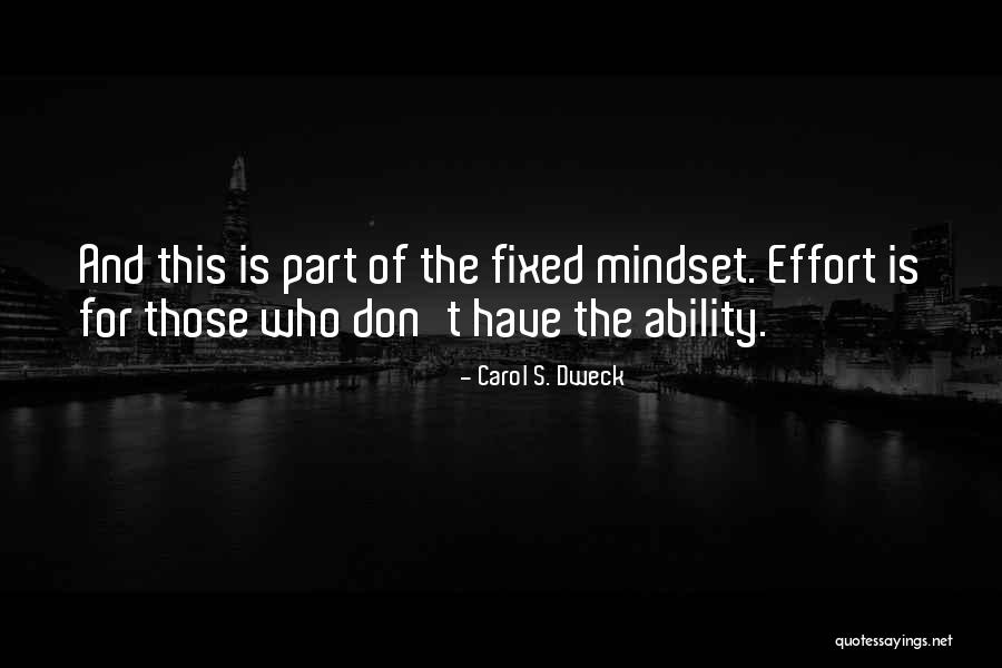 Chaville Rive Droite Quotes By Carol S. Dweck Chaville Rive Droite Quotes By Carol S. Dweck