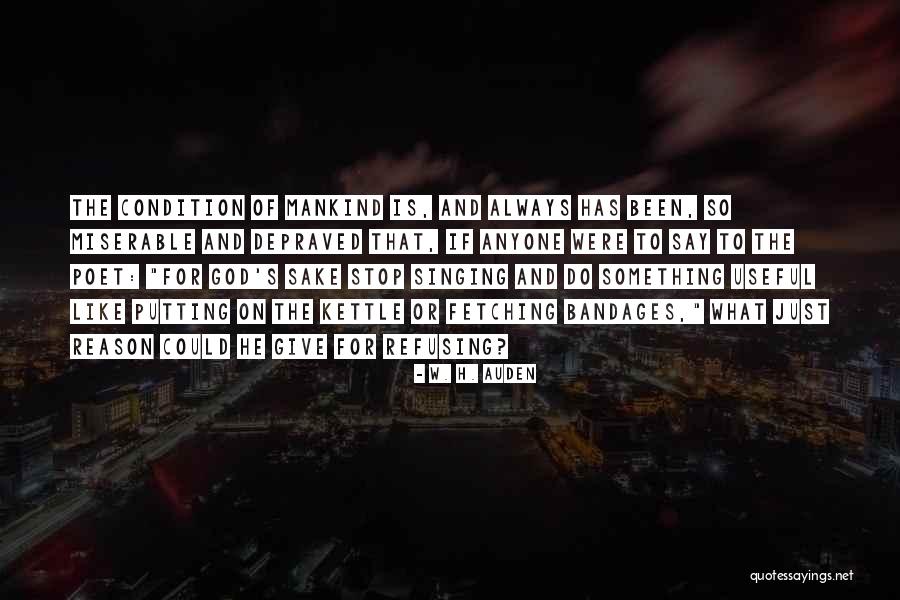 Chavito Se Quotes By W. H. Auden Chavito Se Quotes By W. H. Auden