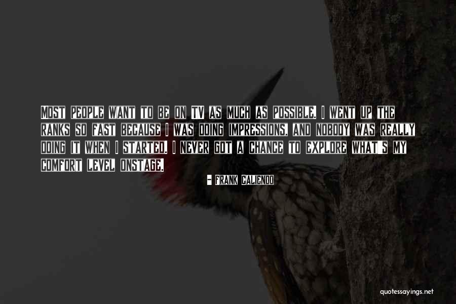 Chavvy Love Quotes By Frank Caliendo Chavvy Love Quotes By Frank Caliendo