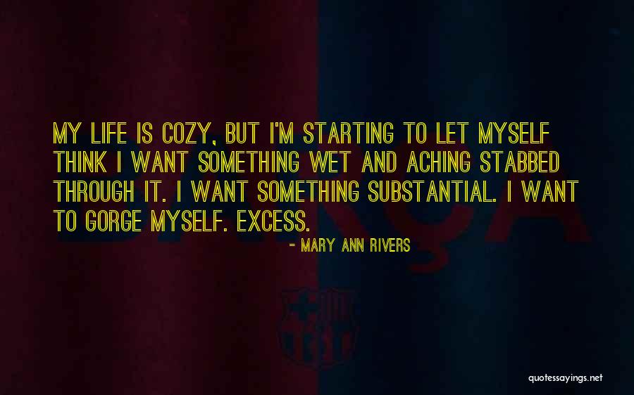Chawal Ke Quotes By Mary Ann Rivers Chawal Ke Quotes By Mary Ann Rivers