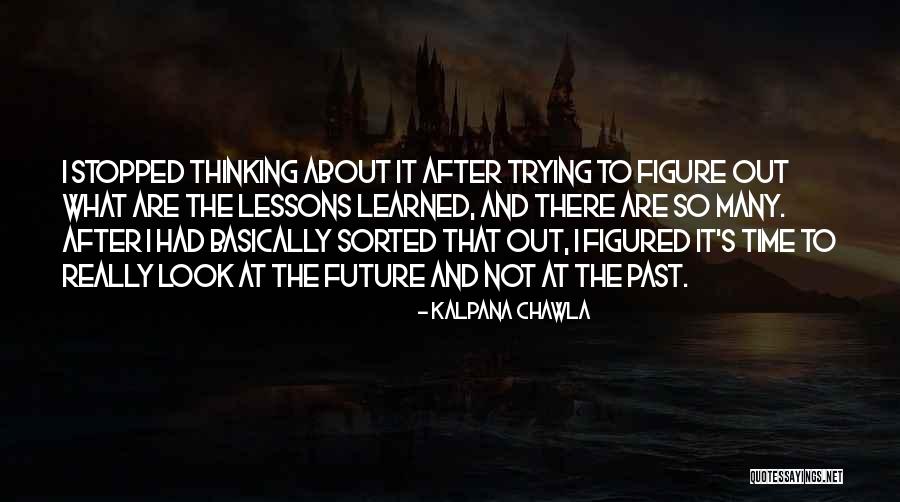Chawla Quotes By Kalpana Chawla Chawla Quotes By Kalpana Chawla
