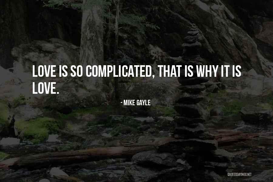 Chayce Chalmers Quotes By Mike Gayle Chayce Chalmers Quotes By Mike Gayle
