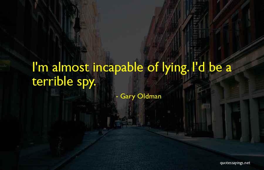 Chayden Quotes By Gary Oldman Chayden Quotes By Gary Oldman