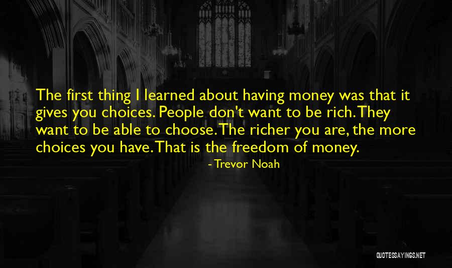Chaye Quotes By Trevor Noah Chaye Quotes By Trevor Noah