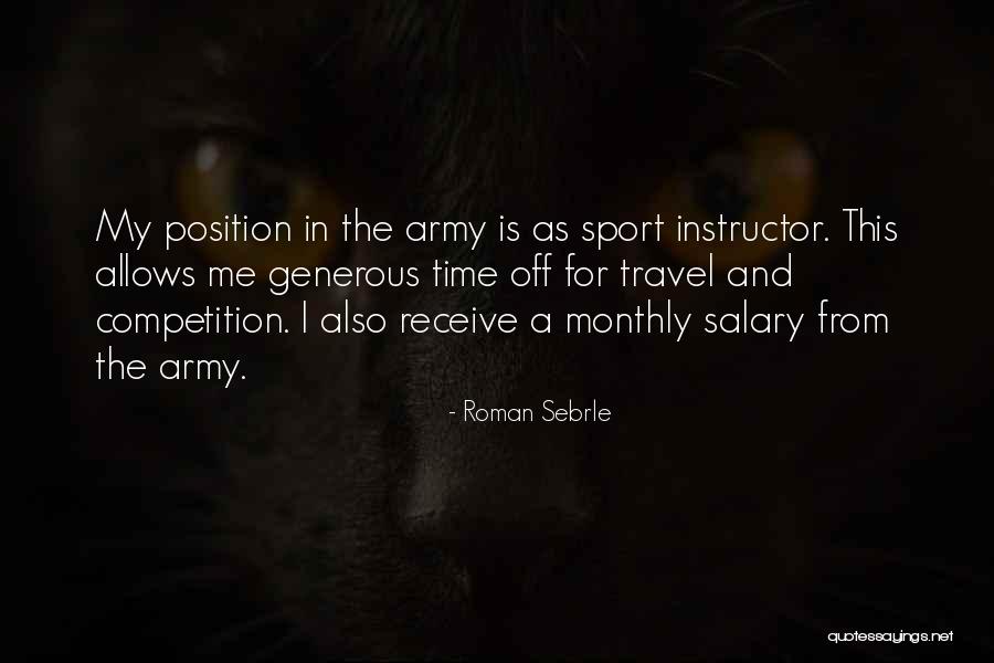 Chayna The Trainer Quotes By Roman Sebrle Chayna The Trainer Quotes By Roman Sebrle