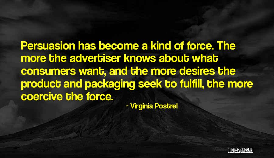 Chayut Suebka Quotes By Virginia Postrel Chayut Suebka Quotes By Virginia Postrel
