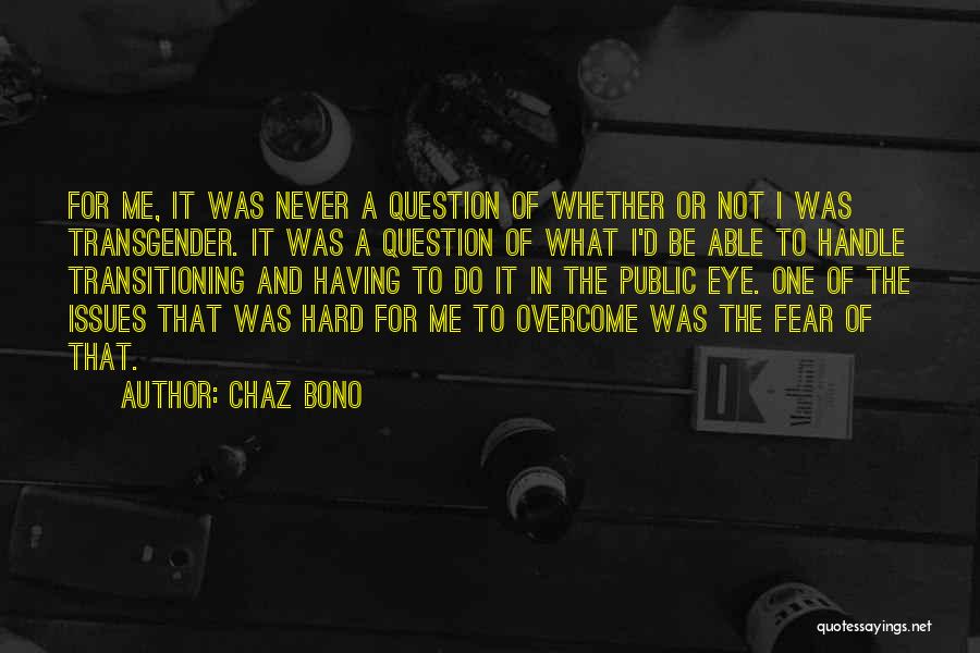 Chaz Bono Quotes 760386