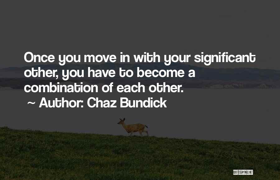 Chaz Bundick Quotes 1833756