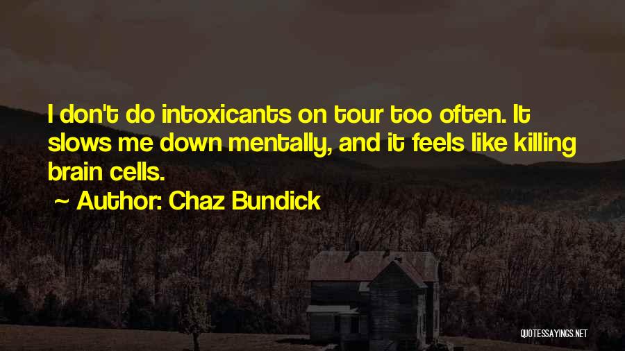 Chaz Bundick Quotes 1882089