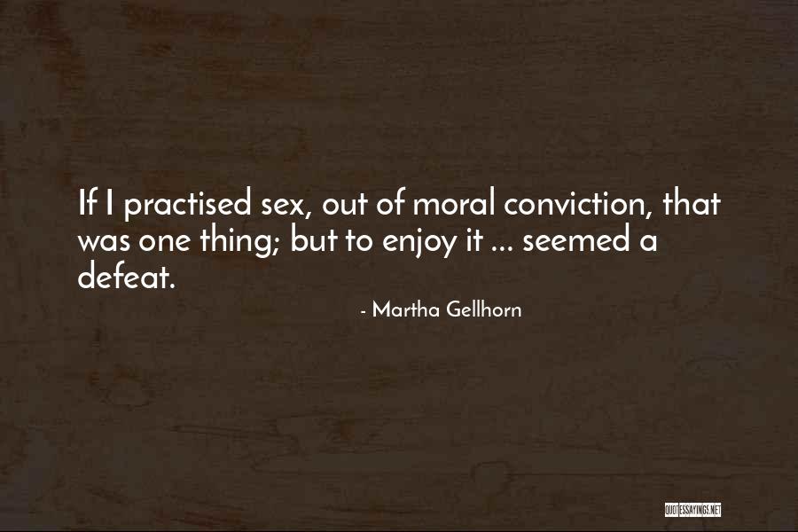 Chazotte Quotes By Martha Gellhorn Chazotte Quotes By Martha Gellhorn