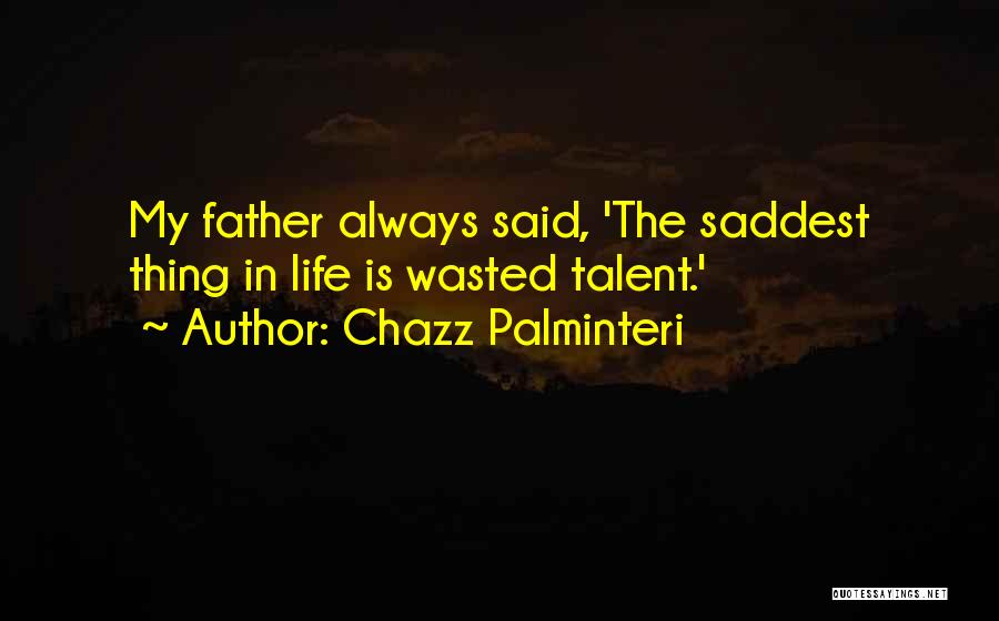 Chazz Palminteri Quotes 1094431