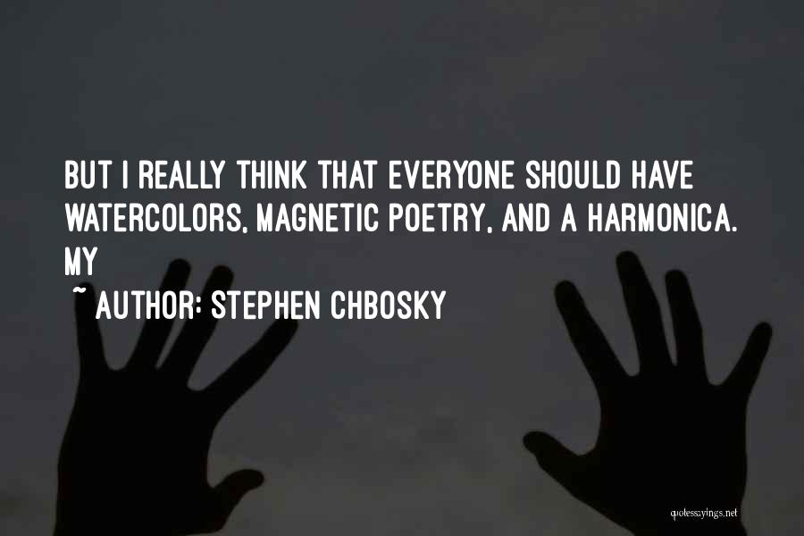 Chbosky Stephen Quotes By Stephen Chbosky