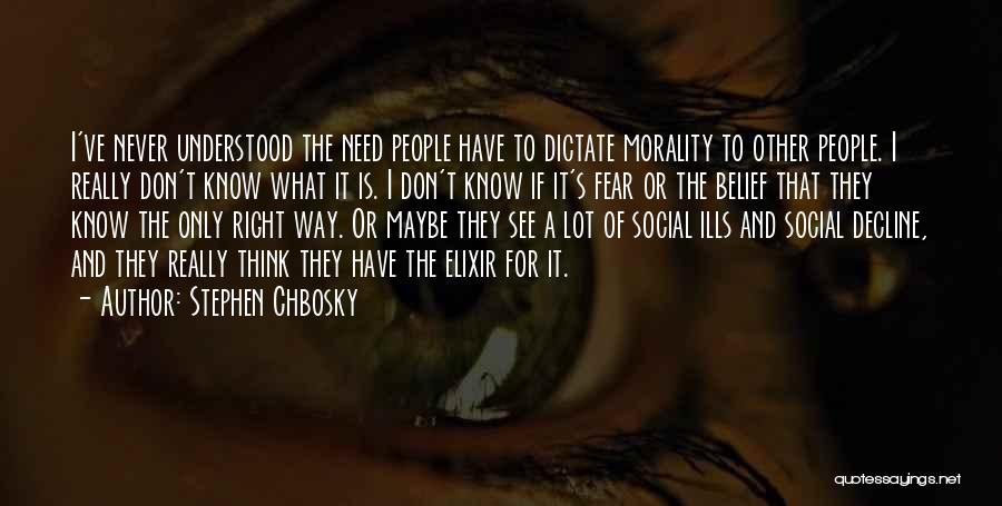 Chbosky Stephen Quotes By Stephen Chbosky