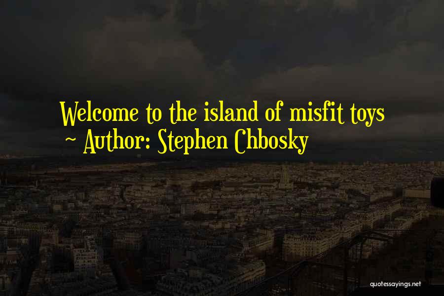 Chbosky Stephen Quotes By Stephen Chbosky