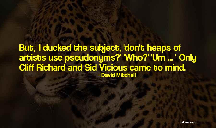 Chcete Byt Quotes By David Mitchell Chcete Byt Quotes By David Mitchell